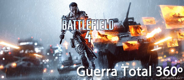Battlefield 4: Llega la Guerra Total 360º battlefield-4